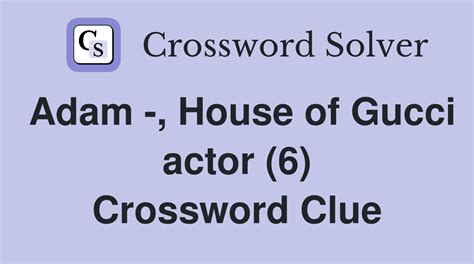 house of gucci actor|house of gucci actor crossword.